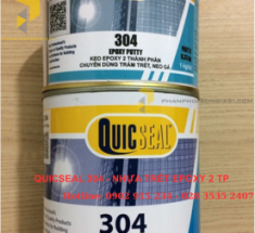 QUICSEAL 304 - HỆ EPOXY 2TP TRÁM VẾT NỨT