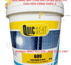 QUICSEAL 609 - PHỤ GIA LATEX ACRYLIC CHO VỮA CÔNG THỨC II