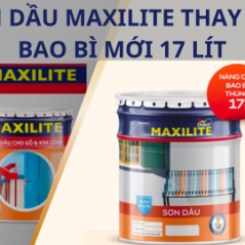 Giới thiệu thùng 17 lít và diện mạo mới của sơn dầu cho gỗ và kim loại Maxilite từ Dulux