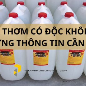 Xăng thơm có độc không? Phân loại và ứng dụng của Xăng thơm